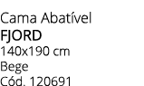 Cama Abat vel fjord 140x190 cm Bege C d. 120691