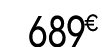 689 € 99