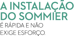 a instala o do sommier   r pida e n o exige esfor o. 
