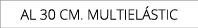 AL 30 CM. MUltiel stic