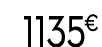 1135 € 99