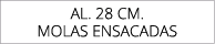 aL. 28 cm. MOLAS ensacadas