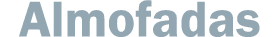 Almofadas