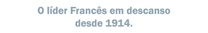 O l der Franc s em descanso desde 1914.