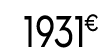 1931 € 99