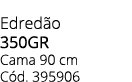 Edred o 350gr Cama 90 cm C d. 395906