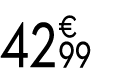 42 € 99