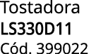 Tostadora LS330D11 C d. 399022