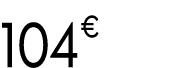 104 € 99
