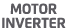 MOTOR INVERTER