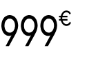 999€ 99
