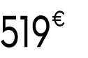 519 € 99