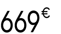 669 € 99