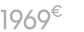 1969 € 99