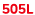 505L