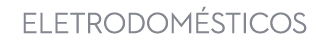 ELETRODOM STICOS