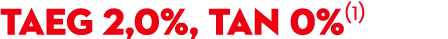 TAEg 2,0%, tan 0%(1)