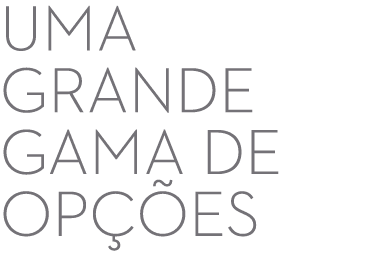 Uma grande gama de op es