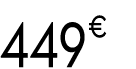 449 € 99
