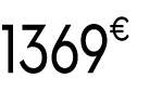 1369€ 99
