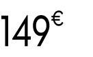 149€ 99