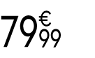 79€ 99