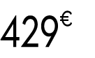 429€ 99