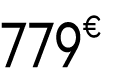 779€ 99