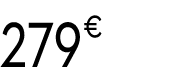 279 € 99