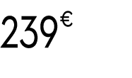 239 € 99