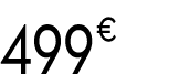 499 € 99