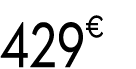 429€ 99