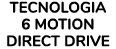 Tecnologia 6 Motion Direct Drive