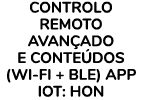 Controlo remoto avan ado e conte dos (Wi-Fi + BLE) App IoT: hOn