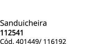 Sanduicheira 112541 C d. 401449/ 116192