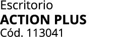 Escritorio action plus C d. 113041