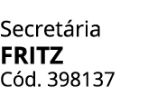 Secret ria FRITZ C d. 398137