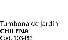 Tumbona de Jard n CHILENA C d. 103483