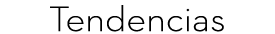 Tendencias