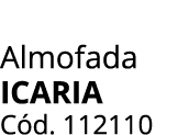 Almofada ICARIA C d. 112110