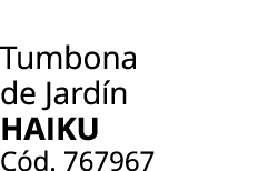 Tumbona de Jard n haiku C d. 767967