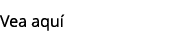 Vea aqu 