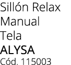 Sill n Relax Manual Tela ALYSA C d. 115003