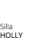 Silla holly