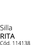 Silla rita C d. 114138 