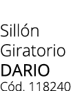 Sill n Giratorio dario C d. 118240 