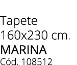 Tapete 160x230 cm. MARINA C d. 108512