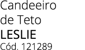 Candeeiro de Teto LESLIE C d. 121289