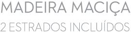 MADEIRA MACI A 2 ESTRADOS INCLU DOS