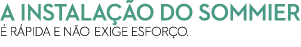 a instala o do sommier   r pida e n o exige esfor o. 